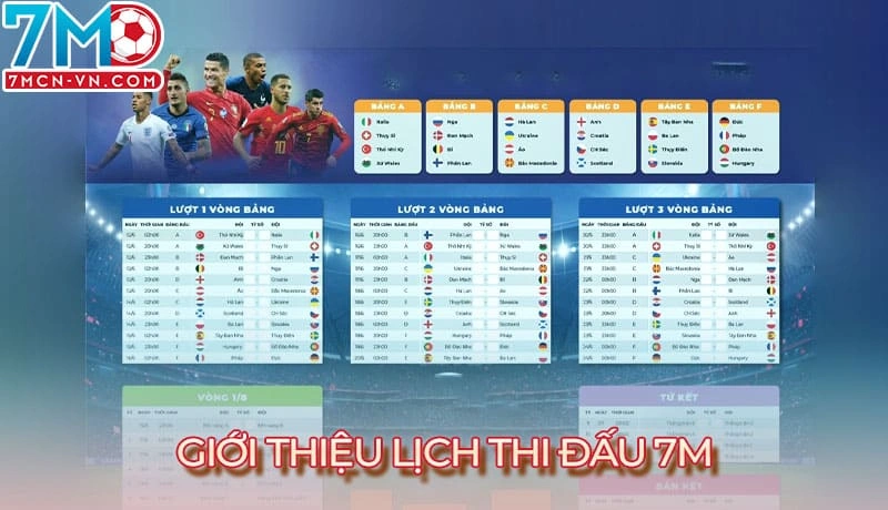 Giới thiệu lịch thi đấu 7m Giới thiệu lịch thi đấu 7m