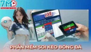 Phần mềm soi kèo bóng đá