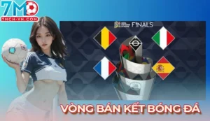 vòng bán kết là gì