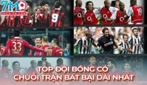 đội bóng có chuỗi trận bất bại dài nhất